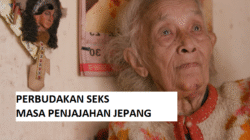 Luka Perang yang Terlupakan: Kisah Pilu Perempuan Indonesia Korban Perbudakan Seks Militer Jepang